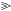 >> 